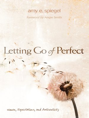 cover image of Letting Go of Perfect